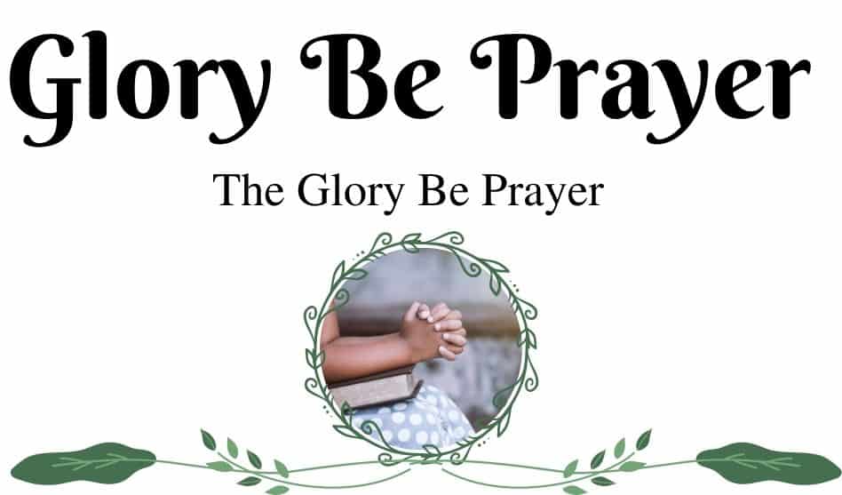 Glory Be Prayer