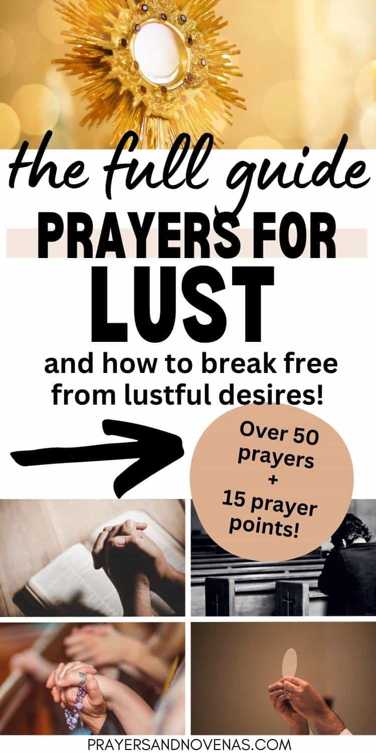 50+ Prayers for Lust and 15 Prayer Points to Help Against Lust